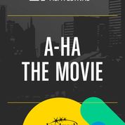 A-Ha The Movie (EIFF)(2021) movie poster